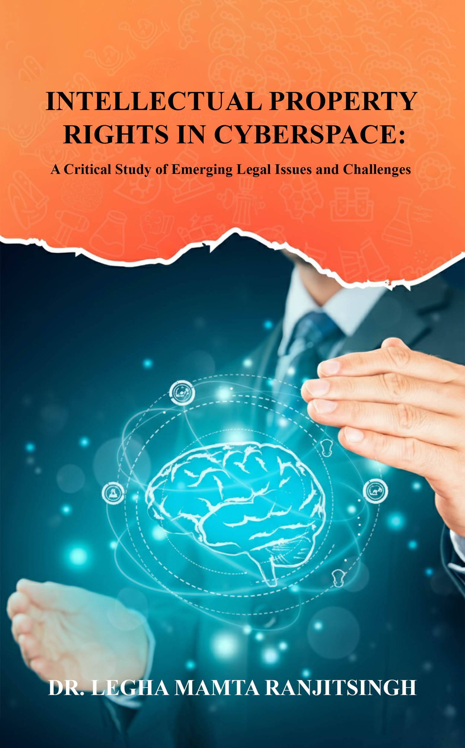 INTELLECTUAL PROPERTY RIGHTS IN CYBERSPACE